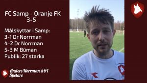 Läs mer om artikeln Matchrapport: FC Samp – Oranje FK